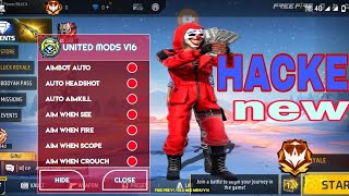 UNITED MODS V16 ApK  FREE FIRE OB43  FREE FIRE GAME HACK KAISE [upl. by Keslie]