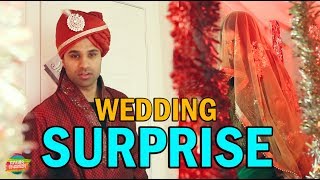 Wedding Surprise  Rahim Pardesi [upl. by Eisiam144]