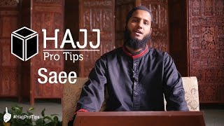 Saee  HajjProTips [upl. by Yelena]