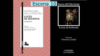 LUCES DE BOHEMIA  RESUMEN POR ESCENAS 10 MIN VALLE INCLÁN  PDF LIBRO [upl. by Einahpats]