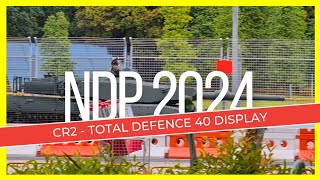 🇸🇬 NDP 2024 CR2  Total Defence 40 Display [upl. by Oleusnoc918]