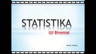 Statistika Uji Binomial Teori dan SPSS [upl. by Anairt]