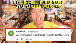 Pilih mana beli rumah mimalis type 30 36 bersubsidi atau beli kavlingan  rumah vs kavling [upl. by Romeo577]