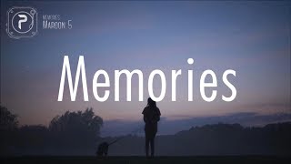 Maroon 5  Memories Lyrics [upl. by Lana]