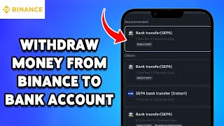 How To Withdraw Money From Binance To Bank Account 2024  Binance Withdrawal Guide [upl. by Oicram]