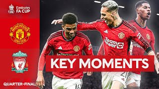 Manchester United v Liverpool  Key Moments  Quarterfinal  Emirates FA Cup 202324 [upl. by Rasia8]