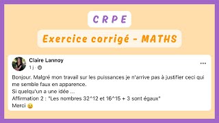 Exercice corrigé  PUISSANCES — MATHS CRPE [upl. by Suoivatnom685]