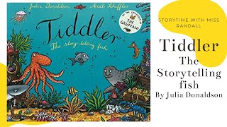 🐠 Kids Book Read Aloud TIDLER by Julia Donaldson [upl. by Lenoj644]