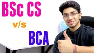 BCA vs BSc Computer Science  Detailed Analysis [upl. by Gnolb]