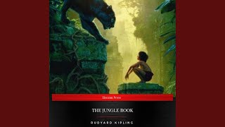 Chapter 1  The Jungle Book [upl. by Bennie]