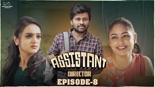 Assistant Director Web Series  Episode  8  Don Pruthvi  Lavanya  Subbu K  Infinitum Media [upl. by Erreipnaej396]