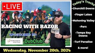 LIVE Horse Racing Churchill Downs Tampa Bay Downs Parx Mahoning Valley amp more Wed Nov 20th [upl. by Dnanidref341]