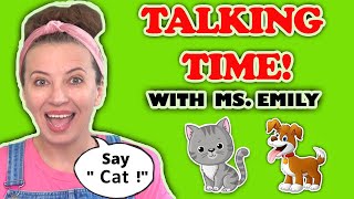 Talking Time with Ms Emily  Baby Video for Babies and Toddlers  Speech Delay Learning Video [upl. by Naitsabas]