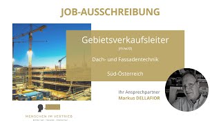 Joboption Gebietsverkaufsleiter mwd Dach und Fassadentechnik SüdÖsterreich [upl. by Novelia]