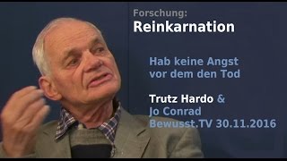 Reinkarnationsforschung  Trutz Hardo amp Jo Conrad  BewusstTV  30112016 [upl. by Auqenet]