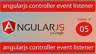 angularjs controller event listener [upl. by Unhsiv]