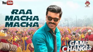 Ra macha macha full song lyrics  Game changer song  ytvideo video telugusongs newsong music [upl. by Antonia]