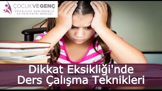 Dikkat Eksikliğinde Ders Çalışma Teknikleri  Dr Gökçe Küçükyazıcı [upl. by Atiuqehs]