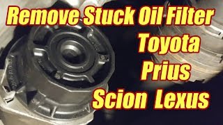 How To Remove Stuck Oil Filter Toyota Prius Corolla Lexus Oil Change [upl. by Etnoid]