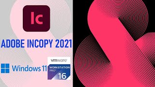 How to install Adobe InCopy 2021 on Windows 11  Adobe [upl. by Yllet933]