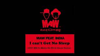 Masters At Work Ft India  I Cant Get No Sleep 2021 MB DJ Memo ReWork House Remix [upl. by Aihseuqal171]