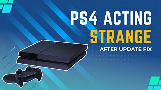 PS4 Acting Strange After Update Here Are Fixes To Try [upl. by Derrej]