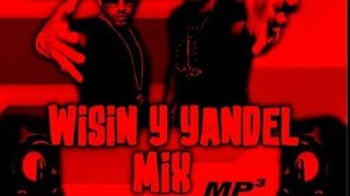 MIX wisin y yandel PROD BY DJ YIBI [upl. by Etnor]