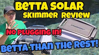 Betta Solar Automatic Pool Skimmer Review [upl. by Kerrie]