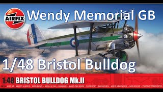 Wendy Hickson Memorial GB Entry  2024 Airfix Bristol Bulldog MkII [upl. by Amador955]