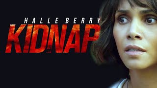 Kidnap Full Movie Facts And Review  Hollywood Movie  Full Explaination  Halle Berry [upl. by Burr]