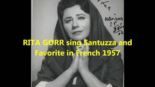 RITA GORR sings Cavalleria  and Favorite in French live 1957 [upl. by Sitoiyanap800]