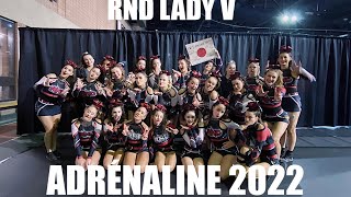 ADRENALINE 2022 RND LADY V [upl. by Ahsitniuq]