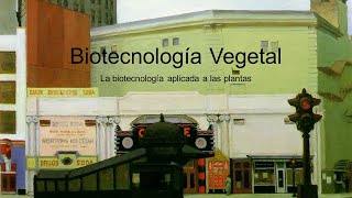 20 Biotecnología Vegetal [upl. by Gorski]