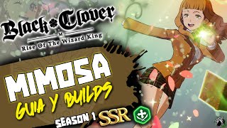 🌷📖¡GUÍA de MIMOSA Season 1 BUILDS Y ANALISIS📖🌷  Black Clover Mobile Español [upl. by Atiluap729]