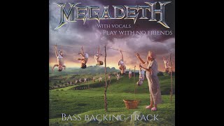 Megadeth  Reckoning day Bass backing track With vocals [upl. by Gerge235]