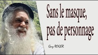 1733quot Sans le masque pas de personnagequot Guy ROGER ZONE LIBRE [upl. by Yortal849]