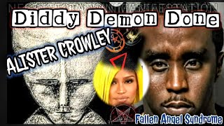 DIDDY  FALLEN ANGEL PROTEGê❗ Channeling Aleister👁️Crowley [upl. by Midas]