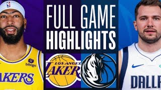 DALLAS VS LAKERS FULL GAME HIGHLIGHTS  NBA TODAY LIVE [upl. by Illoh]