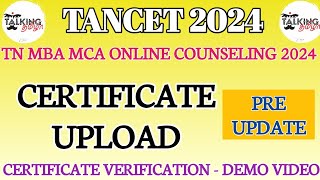 TANCET 2024  ONLINE CERTIFICATE VERIFICATION  UPLOAD DOCUMENTS  DEMO VIDEO  talkingtamila [upl. by Helsie]