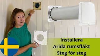 Installera Arida rumsfläkt Steg för steg [upl. by Nyrhtak]