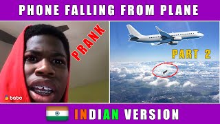 PHONE FALLING FROM PLANE PRANK PART 02  INDIAN VERSION  SIBINISM  BABO THE NEW VERSION OF OMEGLE [upl. by Ennasirk]