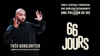 66 JOURS de Théo Askolovitch  Teaser [upl. by Taryn592]