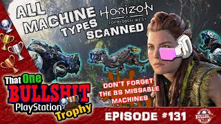 The ALL MACHINE TYPES SCANNED Trophy in Horizon Forbidden West is BS Missable Collectibles TOBPT 131 [upl. by Ytoc]