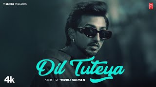 DIL TUTEYA Official Video  Tippu Sultan  Latest Punjabi Songs 2024  TSeries [upl. by Waddell]