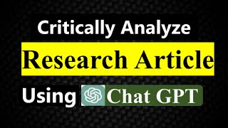 How To Critique A Research Paper Article Journal Critical Appraisal Critical analysis [upl. by Zsuedat]