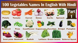 Vegetables name 100 Vegetables names in english with Hindi translation Part 1 सब्ज़ियों के नाम [upl. by Nahtan]