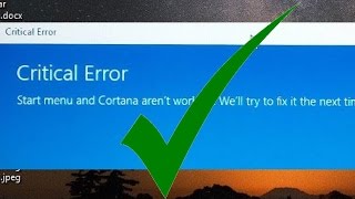 Solved Critical Error  Start Menu and Cortana not working Windows 10 [upl. by Delmor891]