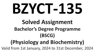 bzyct135  BZYCT 135 solved assignment  bzyct 135 assignment 2024  bzyct 135 physiology amp bioche [upl. by Dalis242]