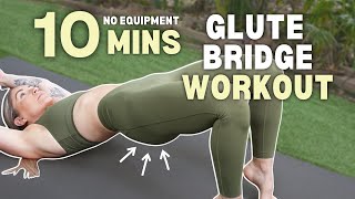 GLUTE BRIDGE WORKOUT to grow your GLUTES  No Equipment Beginner Friendly [upl. by Hal]