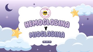 HEMOGLOBINA Y MIOGLOBINA 2 [upl. by Pressman]